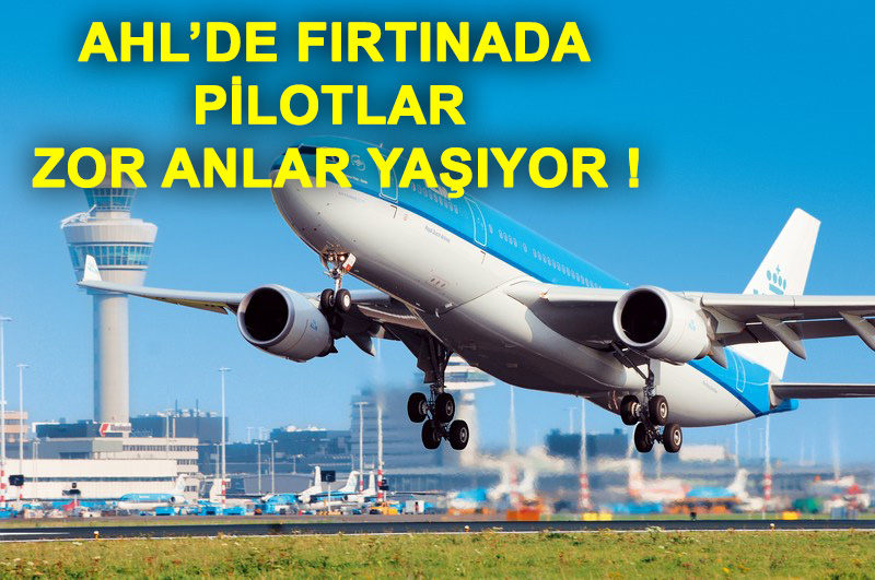 KLM UÇAĞI PİSTİ PAS GEÇTİ (VİDEOLU-ÖZEL)