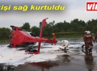 HELİKOPTER, TEST UÇUŞUNDA DÜŞTÜ