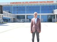 URALOĞLU, ÇUKUROVA HAVALİMANI’NI İNCELEDİ